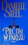 Pięć Dni W Paryżu Danielle Steel