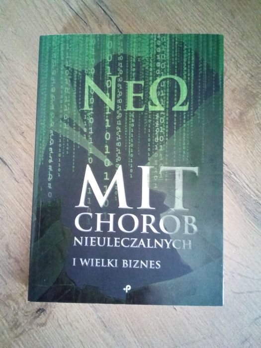 Mit chorób nieuleczalnych i wielki biznes KN