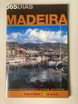 Madeira (Coleção 365 Dias)