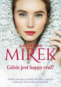 Gdzie Jest Happy End? Mirek Krystyna