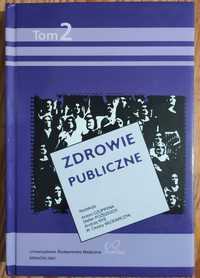 Zdrowie publiczne tom 2
Czupryna, Ryś, Paździoch, Włodarczyk