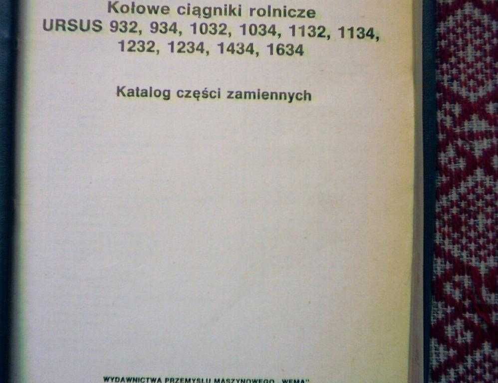 Katalog Ursus 932,934,1032,1034,1132,1134,1232,1234,1434,1634 rok 1988