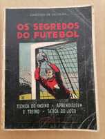 CÂNDIDO DE OLIVEIRA Os Segredos do Futebol 1947 Editado por A Bola