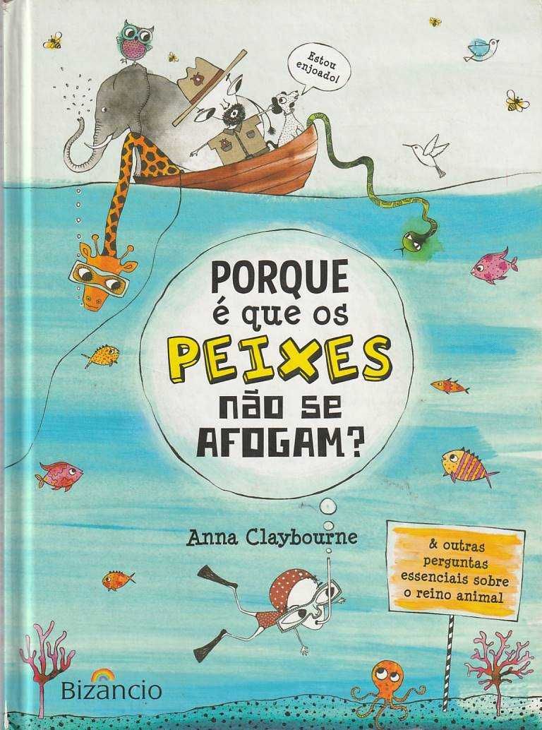 Porque é que os peixes não se afogam?-Anna Claybourne-Bizâncio