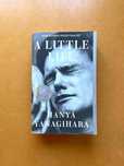 A Little Life - Hanya Yanagihara