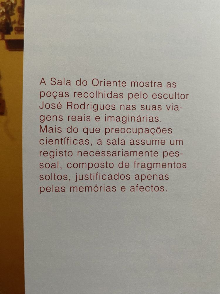 CATÁLOGO ilustrado  EXPOSIÇÃO Sala do Oriente: Escultor José Rodrigues - Proposta para uma Viagem