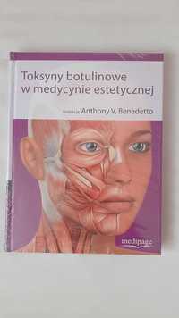 Książka "Toksyny botulinowe w medycynie estetycznej"