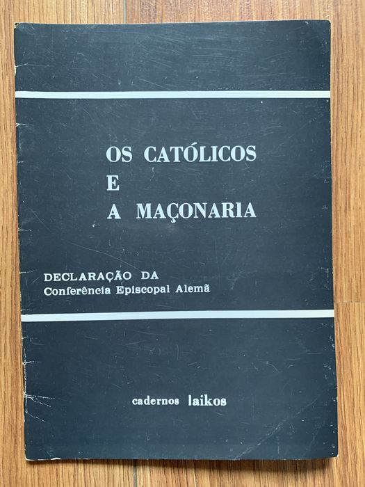 Os Católicos e a Maçonaria