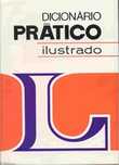 Dicionário Pratico Ilustrado - Lello