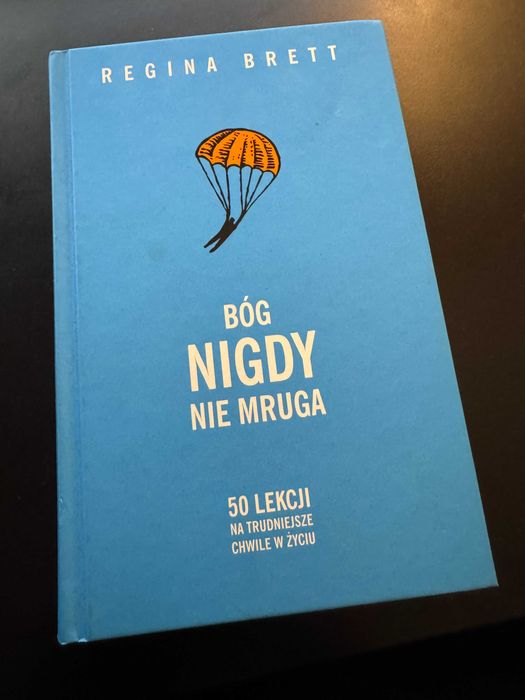 Bóg nigdy nie mruga - Regina Brett