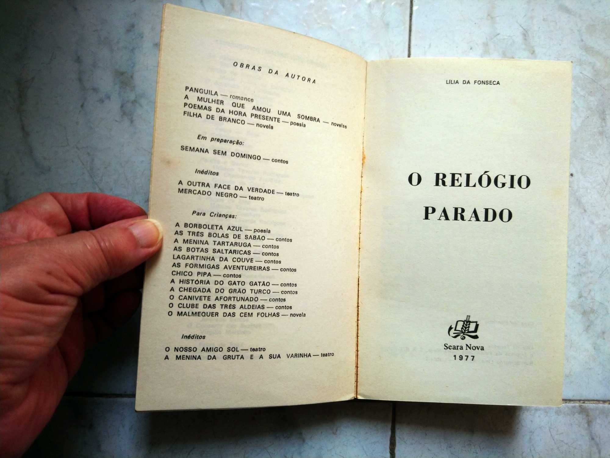 Livro “O Relógio Parado” de Lília da Fonseca (1977) e Outros