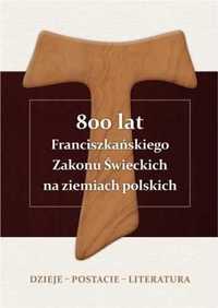 800 lat Franciszkańskiego Zakonu Świeckich. TW - Alojzy Marian Pańcza