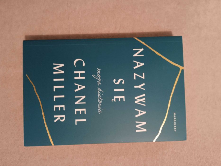 "Nazywam się. Moja historia" Chanel Miller