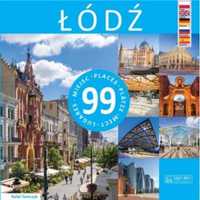 Łódź - 99 miejsc / 99 Places / 99 Pltze... - Rafał Tomczyk