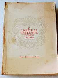 Raro livro Cardeal cerejeira patriarca de lisboa de 1948
