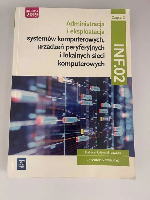 Administracja i eksploatacja systemów komputerowych część 2 i 3
