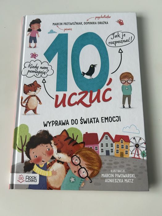 10 uczuc. Wyprawa do świata emocji - M.Przewoźniak, D.Drużka