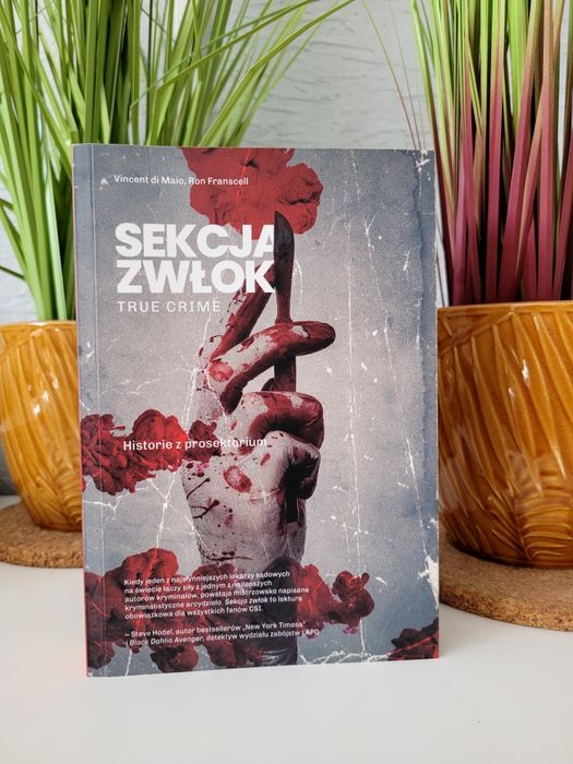 Sekcja zwłok Vincent di Maio Ron Franscell