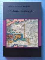 Historia Portoryko
Marcin Florian Gawrycki