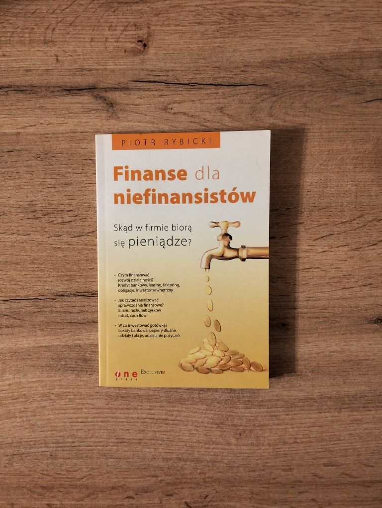 Książka "Finanse dla niefinansistów" Piotr Rybicki