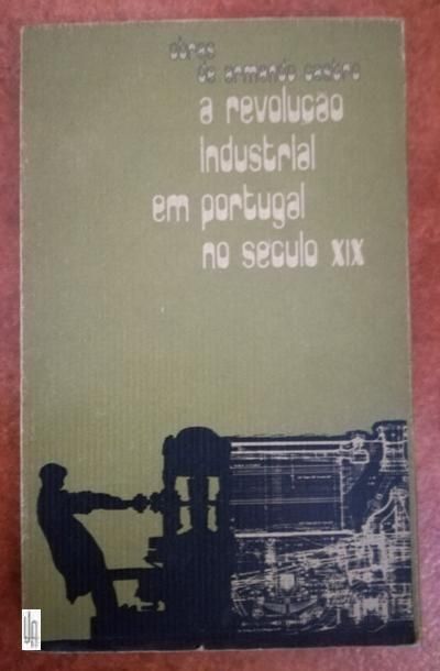 A Revolução Industrial em Portugal no Século XIX