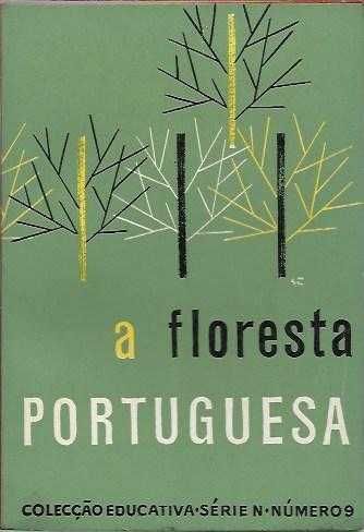 A floresta portuguesa_M. Gomes Guerreiro