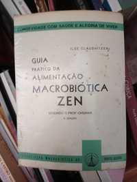 Guia Pratico de alimentação macrobiotica zen - portes incluidos