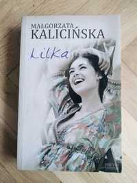 Książka Małgorzata Kalicińska - Lilka. Stan bdb