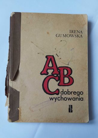 ABC dobrego wychowania – Irena Gumowska