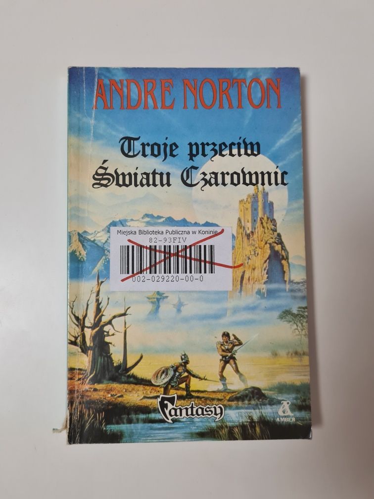 Troje przeciw Światu Czarownic - Andre Norton