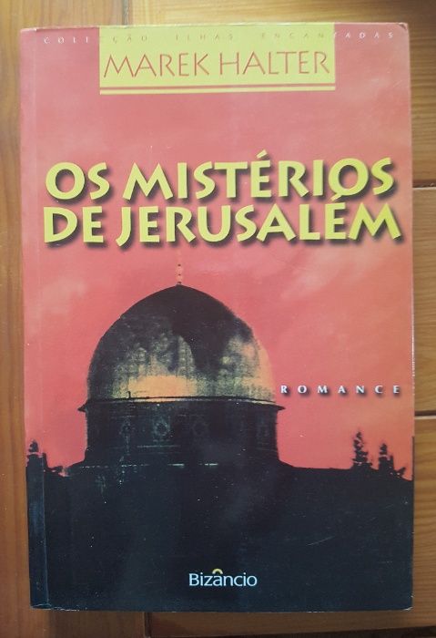 Marek Halter - Os mistérios de Jerusalém