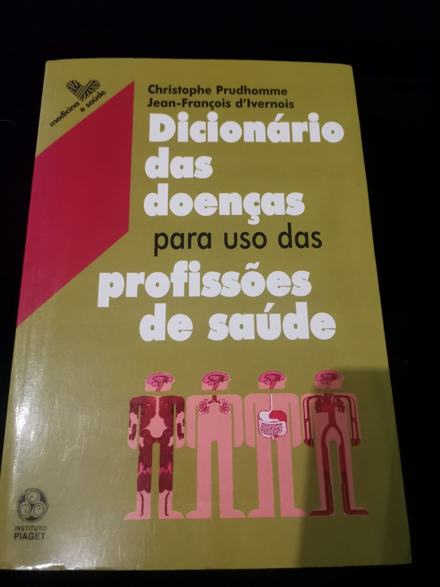 Dicionário das doenças para uso dos profissionais de saúde