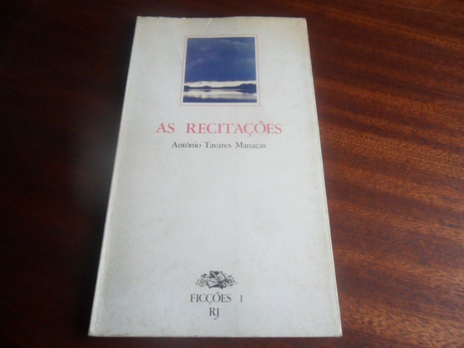 "As Recitações" de António Tavares Manaças - 1ª Edição de 1978