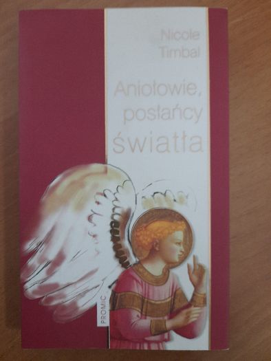 Aniołowie, posłańcy światła N. Timbal