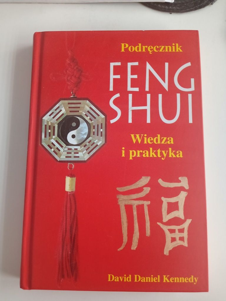 Feng shui wiedza i praktyka