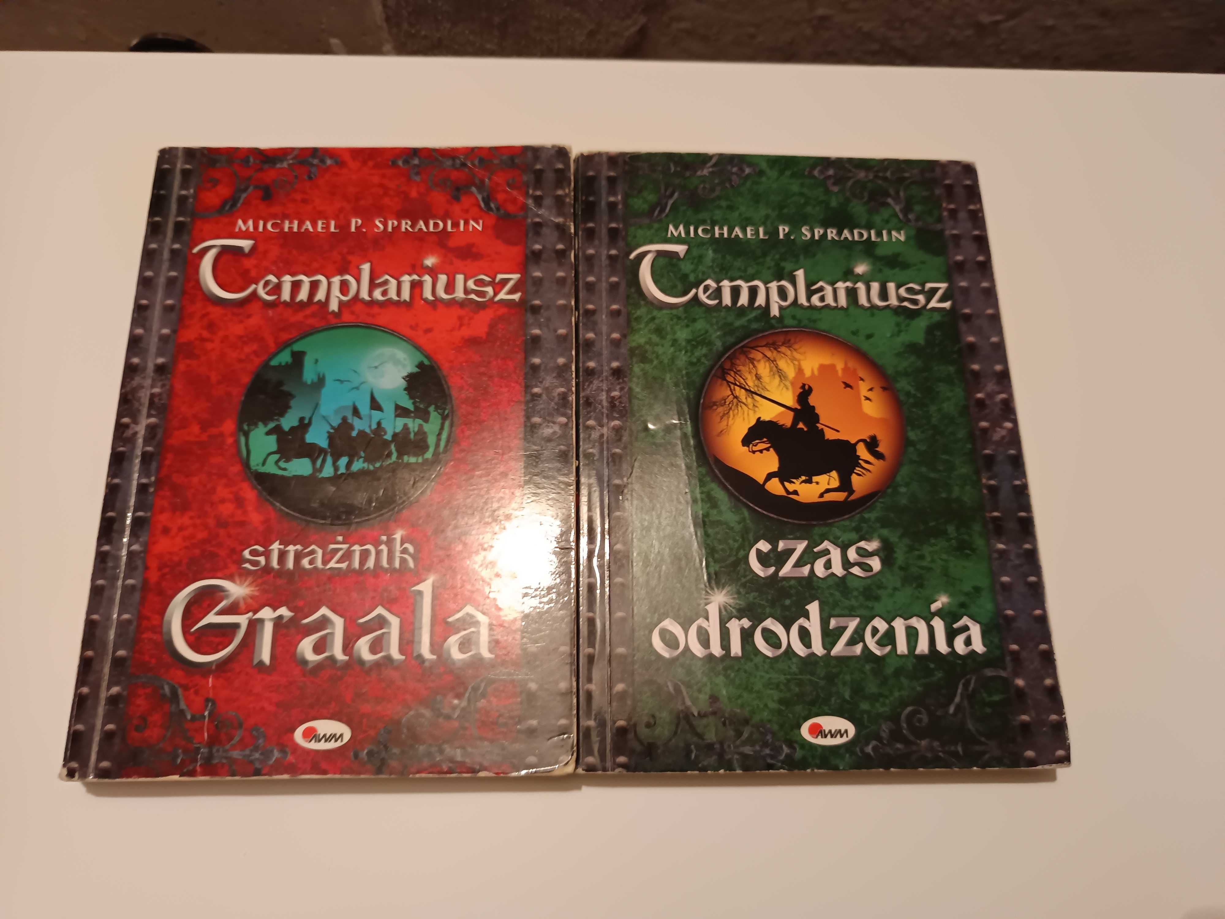 Michael P. Spradlin - Templariusz: Strażnik Graala + Czas odrodzenia