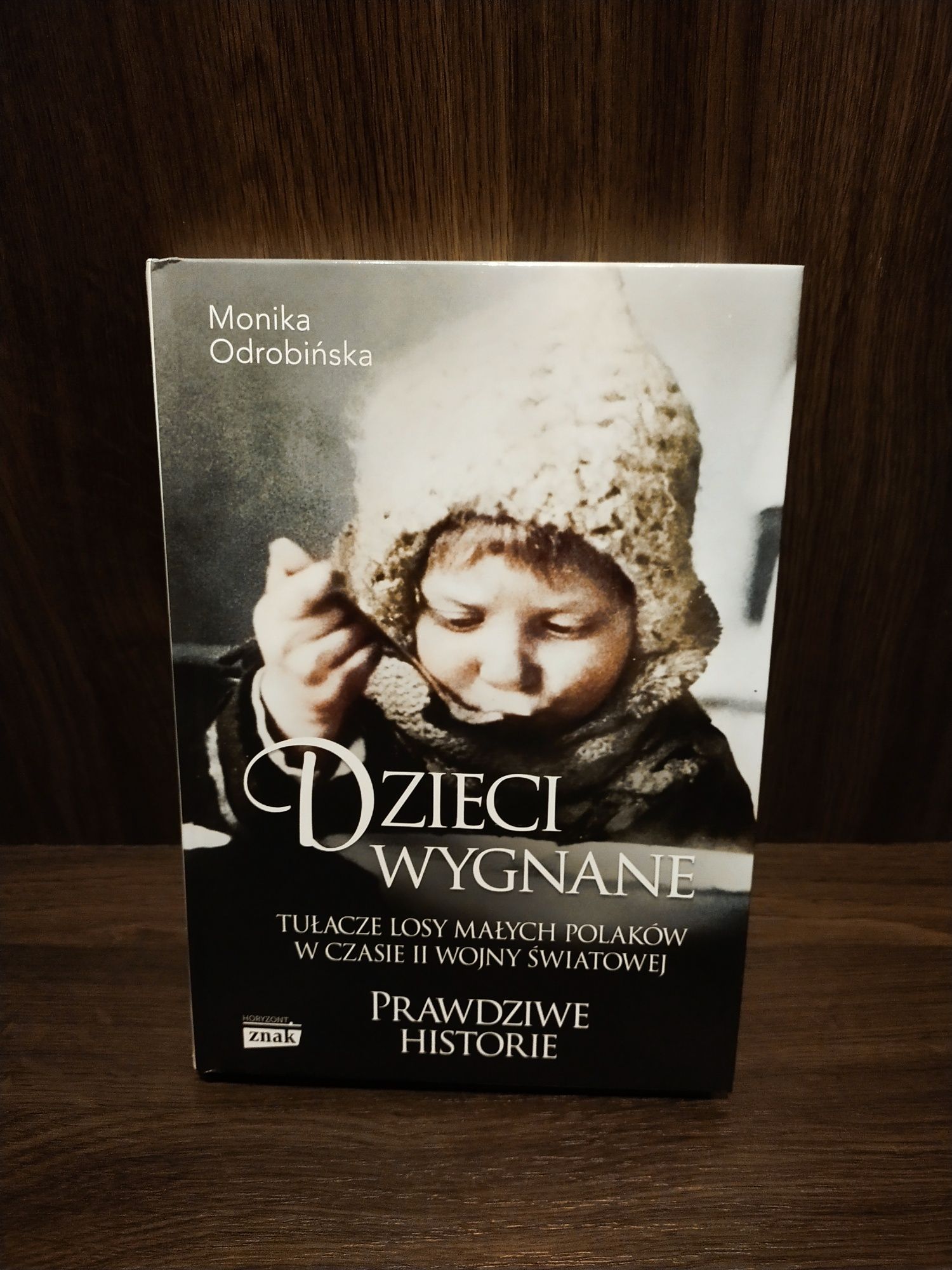 Dzieci wygnane. Prawdziwe historie