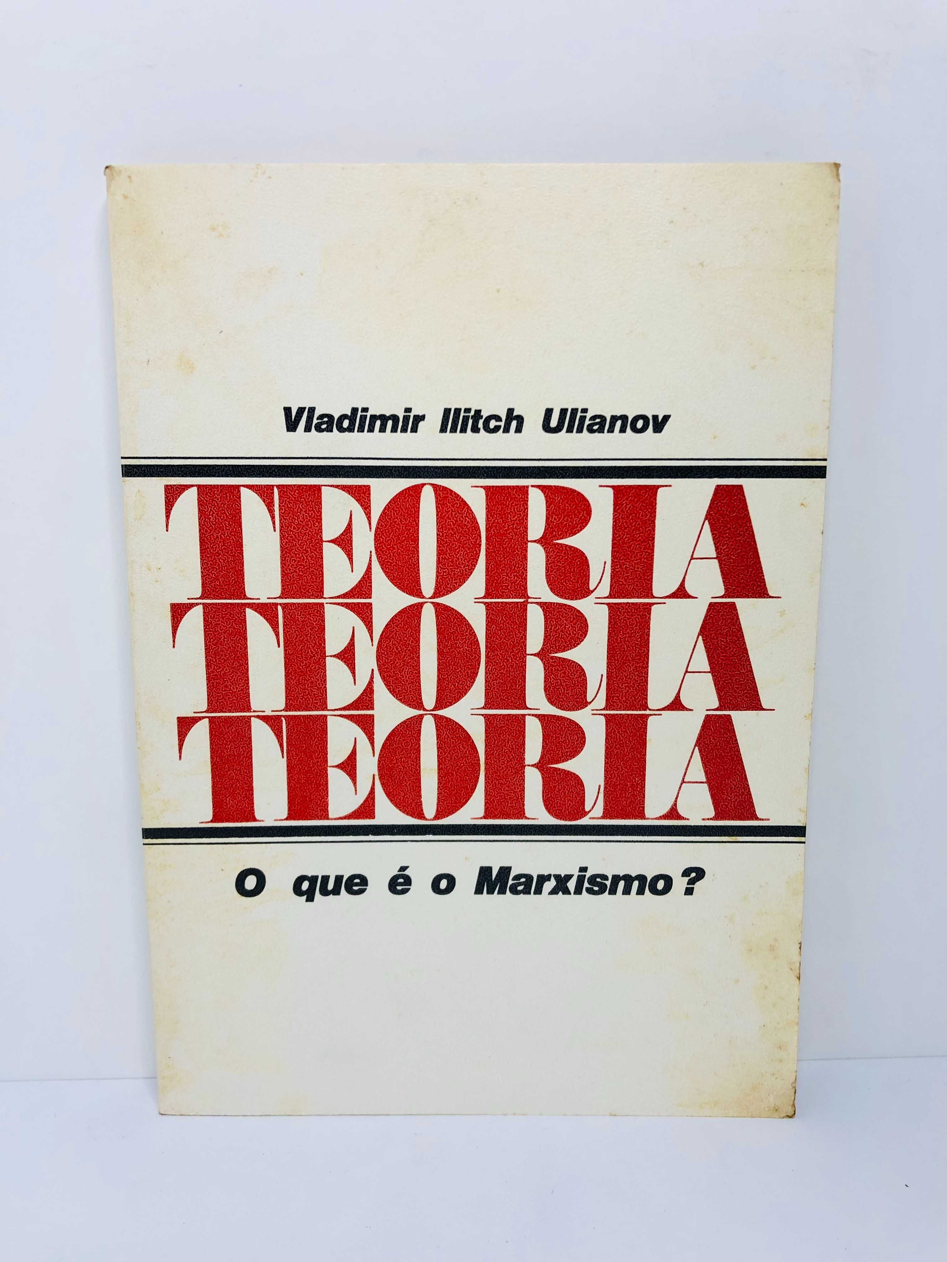 O Que é o Marxismo? - Vladimir LLitch Ilianov