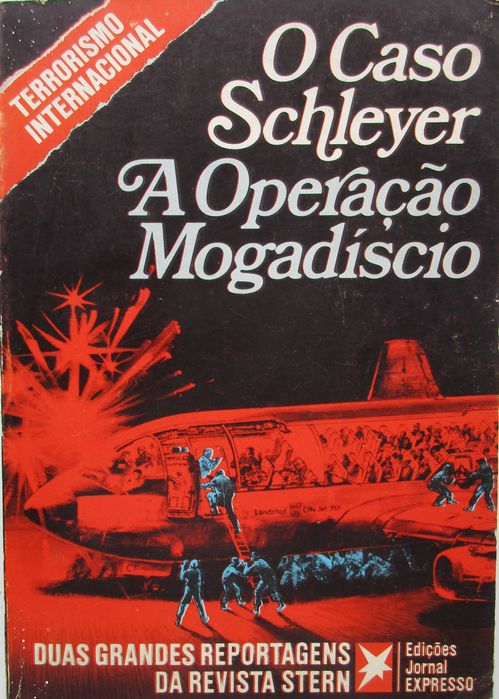 Stern - - - O Caso Schleyer (A Operação Mogadiscio) - - - - - Livro