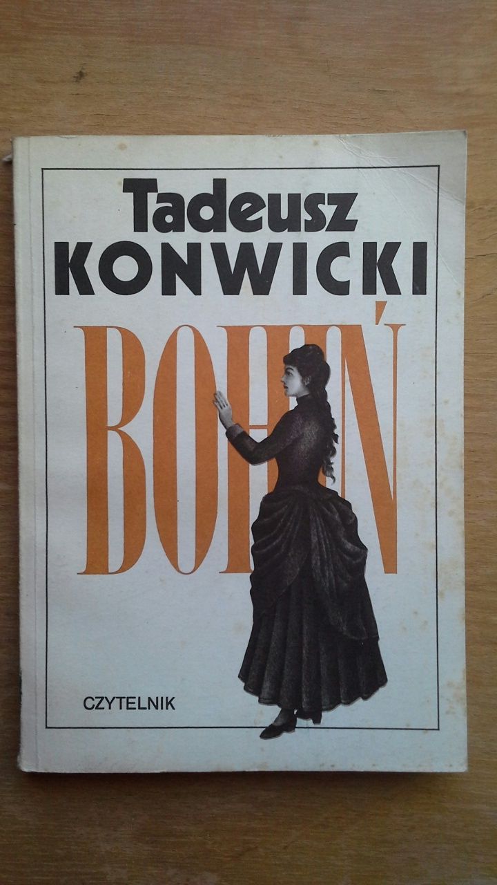Bohiń - Tadeusz Konwicki