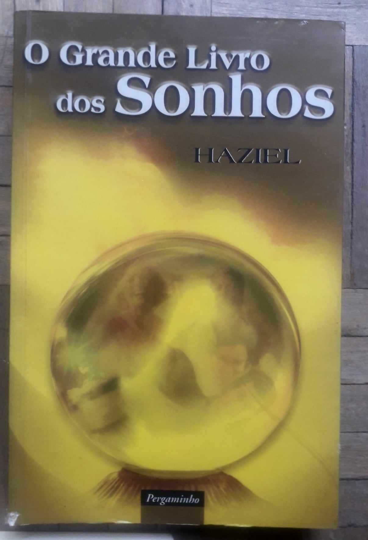 Dicionário de Sonhos + O grande livro dos sonhos - Haziel