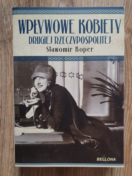 Wpływowe kobiety drugiej Rzeczypospolitej - Koper