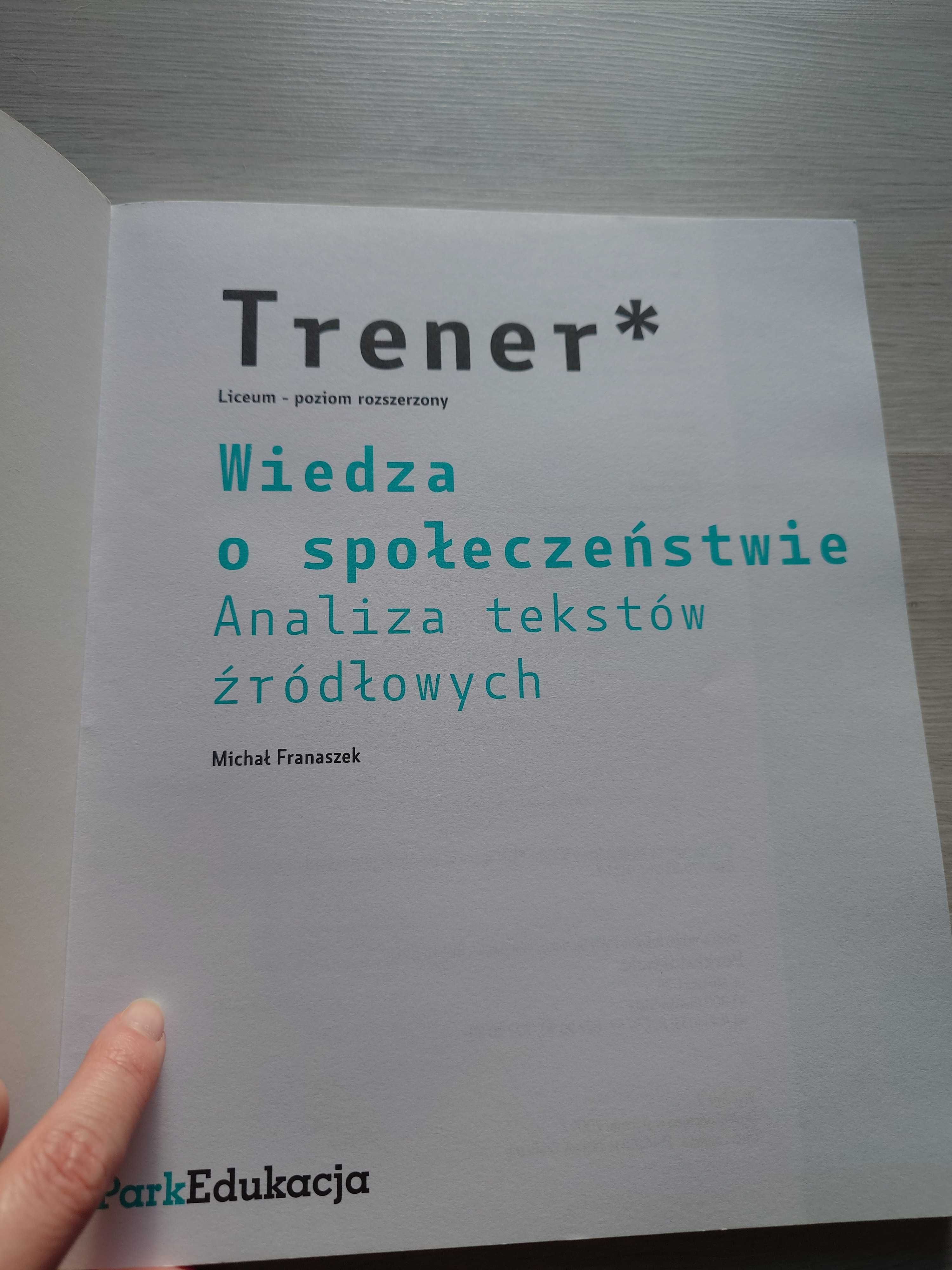 Trener Wiedza o społeczeństwie. Poziom rozszerzony