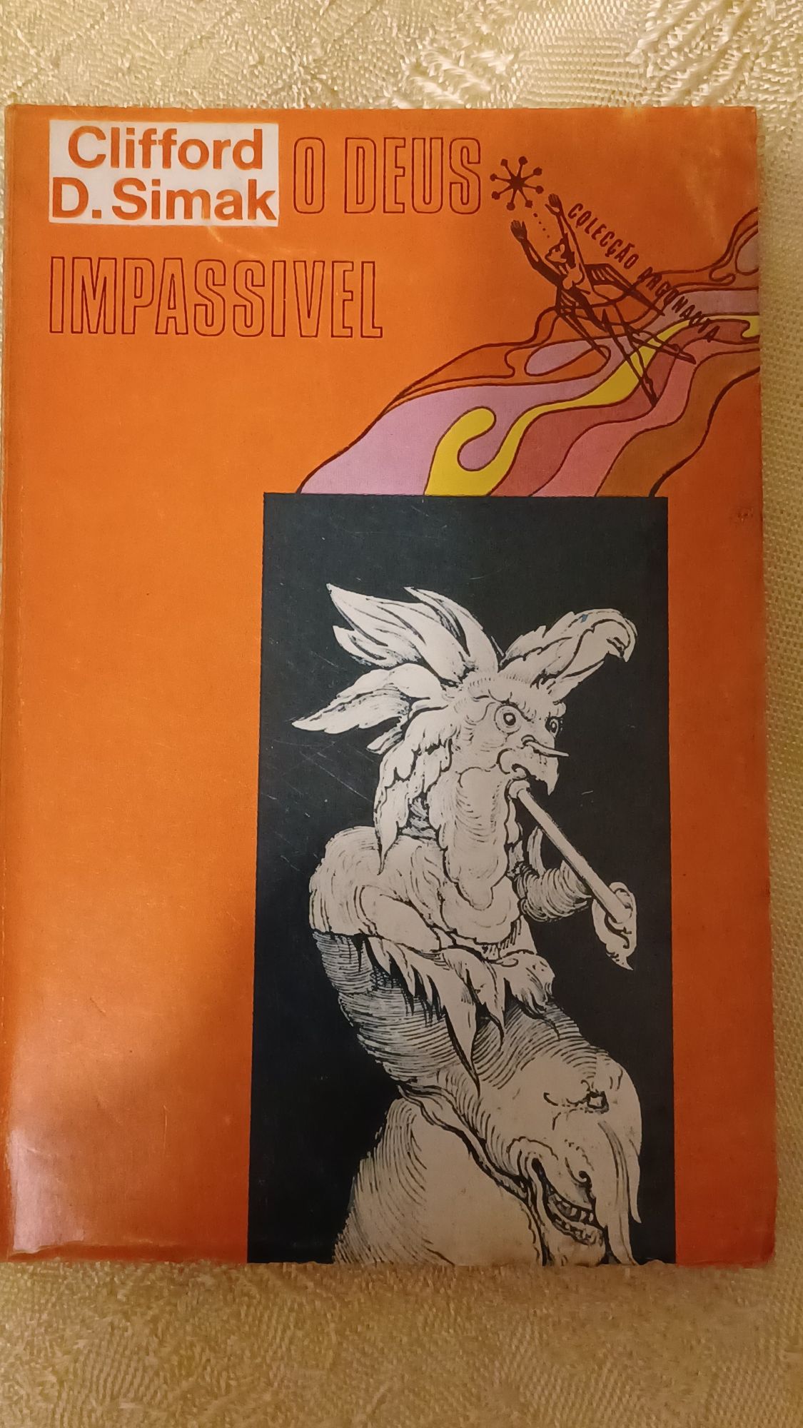 Livro "O Deus Impassivel" de Clifford d. Simak