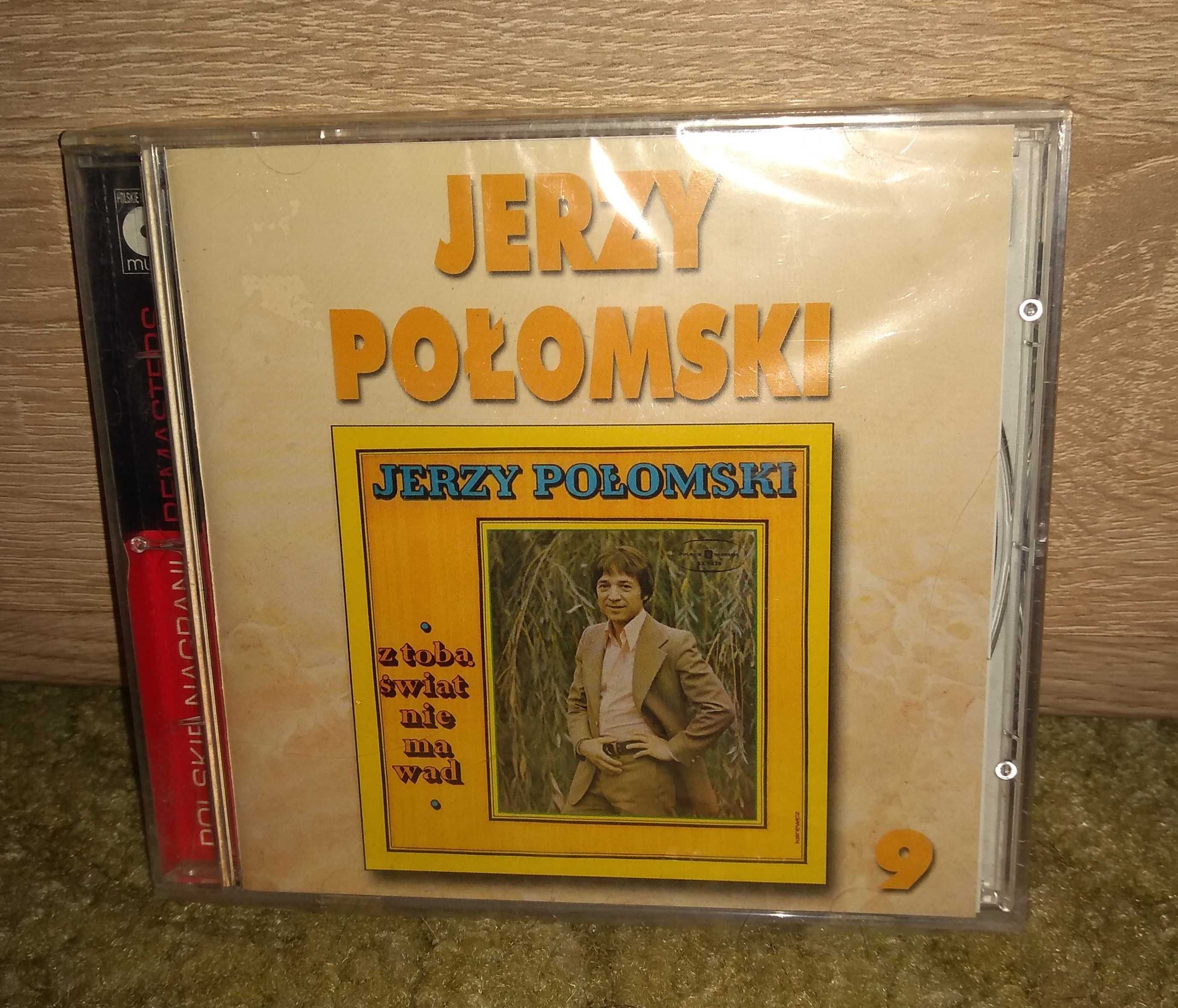 Jerzy Połomski : Z TOBĄ ŚWIAT NIE MA WAD [9] CD / Folia /