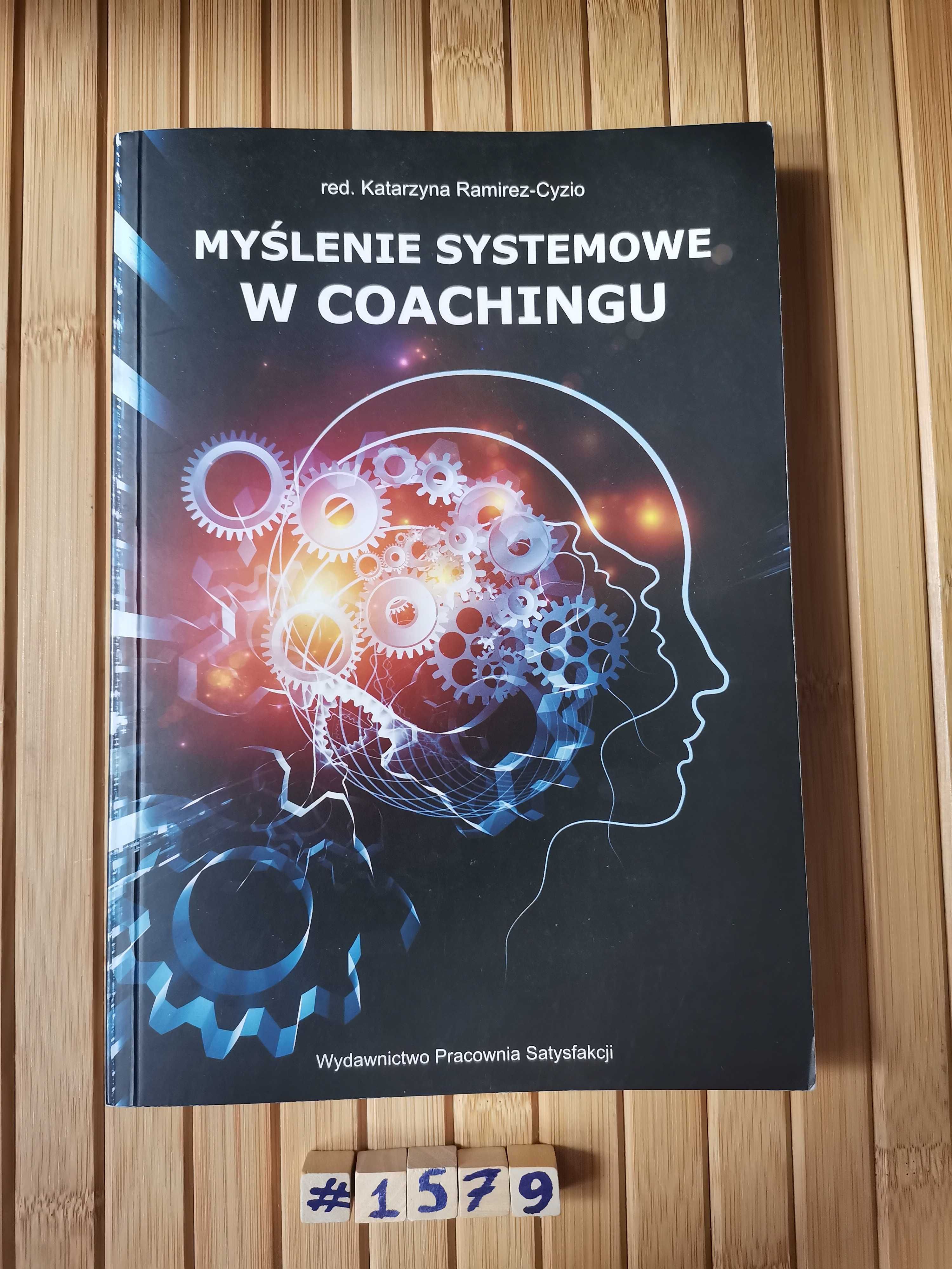 Ramirez-Cyzio Myślenie systemowe w coachingu Real foty