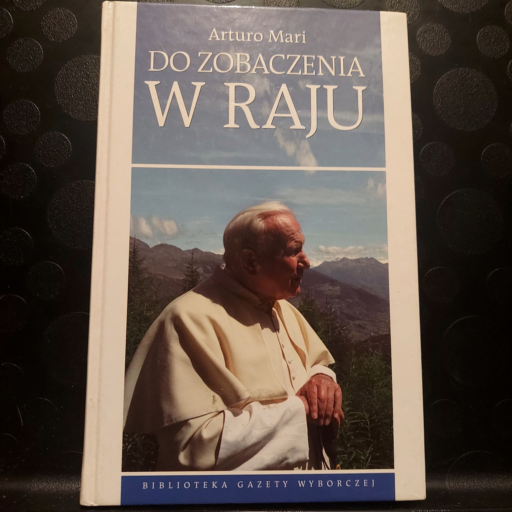 Do zobaczenia w raju