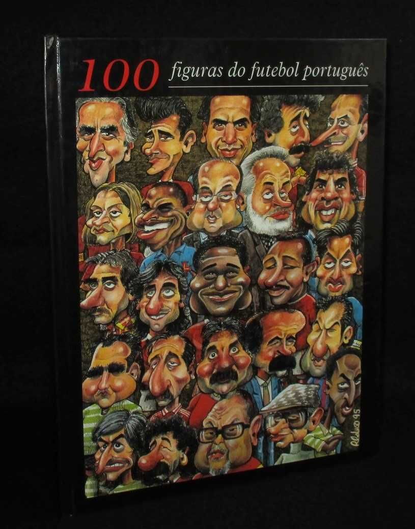 Livro 100 Figuras do Futebol Português A Bola