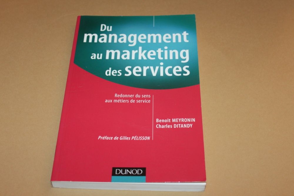 Du Management au Marketing des Services//Benoît Meyronin
