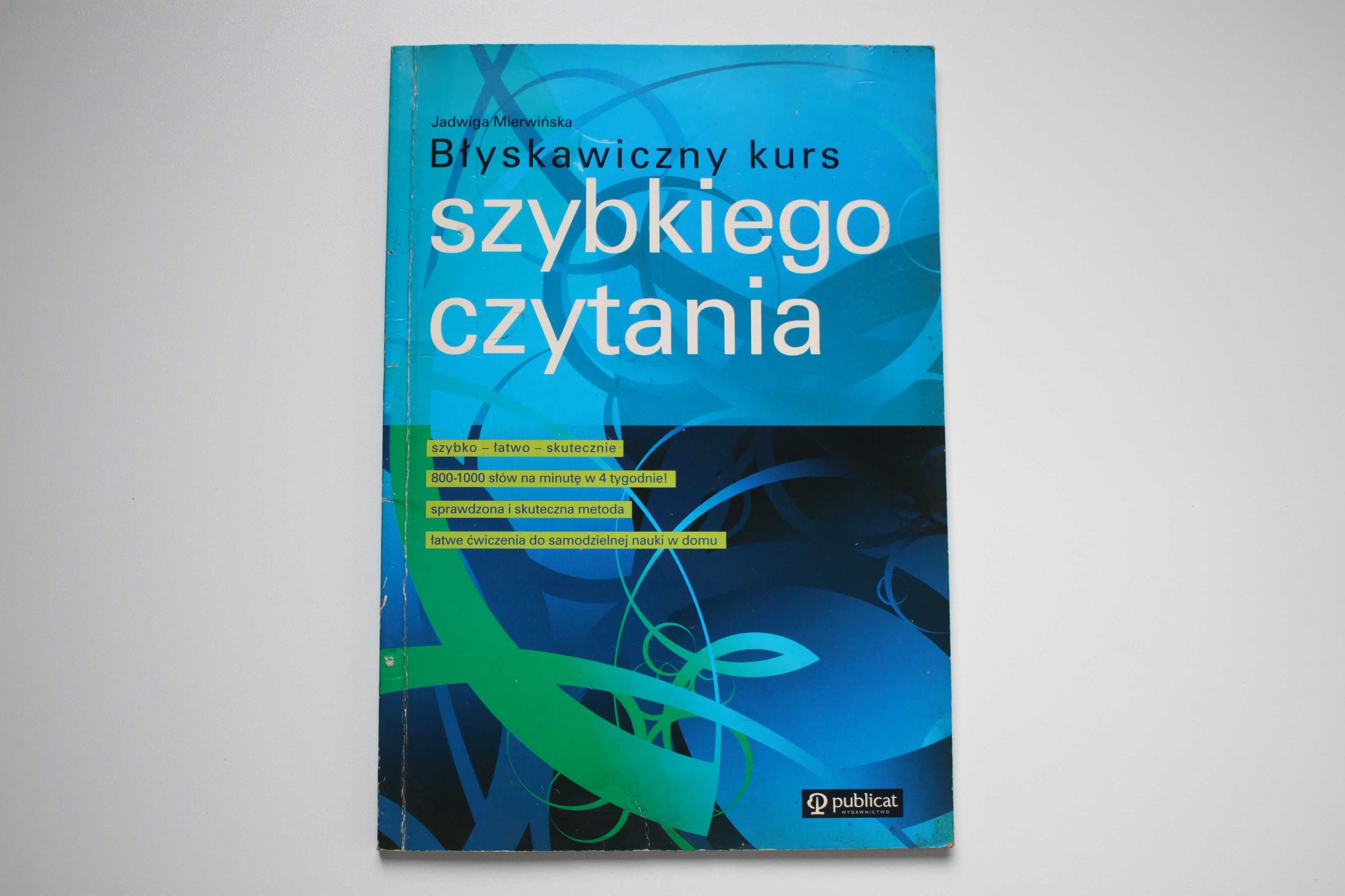 książka "Błyskawiczny kurs szybkiego czytania" - J. Mierwińska